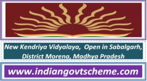 new_kendriya_vidyalaya _open_in_sabalgarh_district_morena_madhya_pradesh