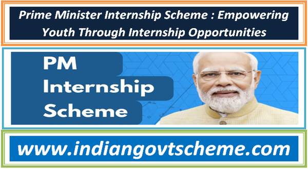 Prime Minister Internship Scheme : Empowering Youth Through Internship Opportunities 4 prime_minister_internship_scheme__empowering_youth_through_internship_opportunities