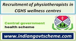 Recruitment of physiotherapists in CGHS wellness centres 1 recruitment_of_physiotherapists_in_cghs_wellness_centres