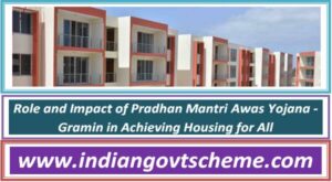 Role and Impact of Pradhan Mantri Awas Yojana - Gramin in Achieving Housing for All 2 role_and_impact_of_pradhan_mantri_awas_yojana_-_gramin_in_achieving_housing_for_all