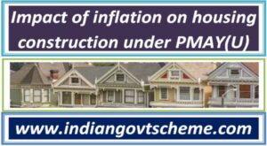 impact_of_inflation_on_housing_construction_under_pmayu