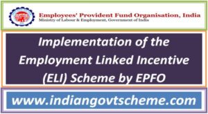 implementation_of_the_employment_linked_incentive_eli_scheme_by_epfo