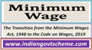 The Transition from the Minimum Wages Act, 1948 to the Code on Wages, 2019 2 the_transition_from_the_minimum_wages_act_1948_to_the_code_on_wages_2019