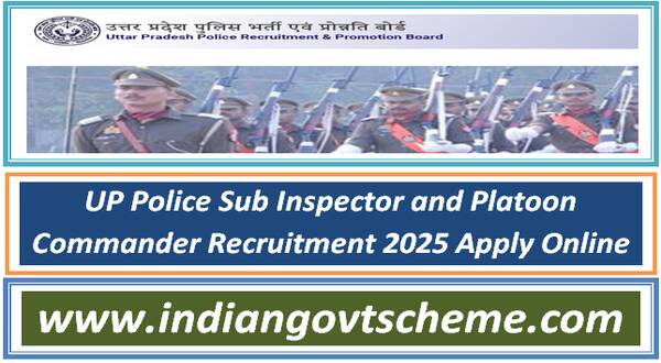 UP Police Sub Inspector and Platoon Commander Recruitment 2025 Apply Online 22 up_police_sub_inspector_and_platoon_commander_recruitment_2025_apply_online