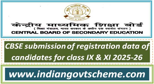 cbse_submission_of_registration_data_of_candidates_for_class_ix_&_xi_2025-26