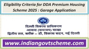 Eligibility Criteria for DDA Premium Housing Scheme 2025 : Garage Application