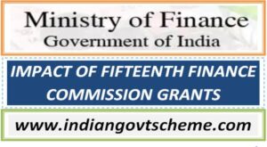 Rs. 37,787.97 Crore Disbursed Under Fifteenth Finance Commission Grants for FY 2024-25 2 impact_of_fifteenth_finance_commission_grants