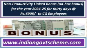 Non-Productivity Linked Bonus (ad-hoc bonus) for the year 2024-25 for thirty days @ Rs.6908/- to CG Employees 2 non-productivity_linked_bonus_ad-hoc_bonus_for_the_year_2024-25_for_thirty_days__rs6908_-_to_cg_employees