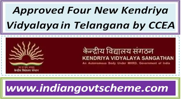 Approved Four New Kendriya Vidyalaya in Telangana by CCEA 16 approved_four_new_kendriya_vidyalaya_in_telangana_by_ccea