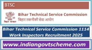 Bihar Technical Service Commission 1114 Work Inspectors Recruitment 2025 2 bihar_technical_service_commission_1114_work_inspectors_recruitment_2025