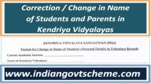 Correction / Change in Name of Students and Parents in Kendriya Vidyalayas 2 correction__change_in_name_of_students_and_parents_in_kendriya_vidyalayas
