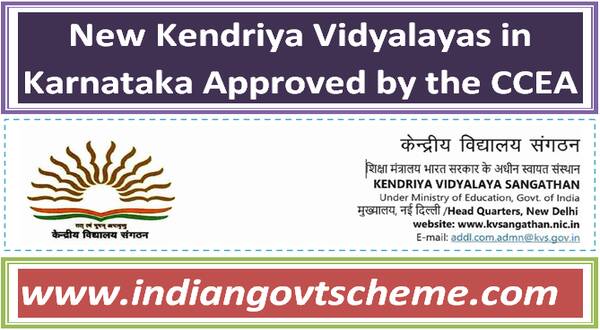 New Kendriya Vidyalayas in Karnataka Approved by the CCEA 25 new_kendriya_vidyalayas_in_karnataka_approved_by_the_ccea