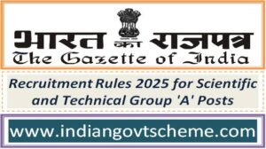 recruitment_rules_2025_for_scientific_and_technical_group_a_posts