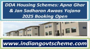 DDA Housing Schemes: Apna Ghar & Jan Sadharan Awaas Yojana 2025 Booking Open 2 dda_housing_schemes_apna_ghar_&_jan_sadharan_awaas_yojana_2025_booking_open