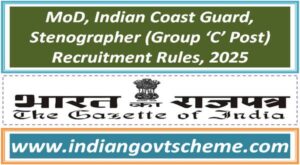mod_indian_coast_guard_stenographer_group_‘c’_post_recruitment_rules_2025