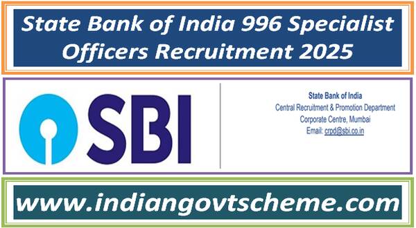 State Bank of India 996 Specialist Officers Recruitment 2025 3 state_bank_of_india_996_specialist_officers_recruitment_2025