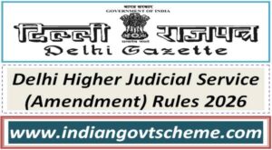 delhi_higher_judicial_service_amendment_rules_2026  