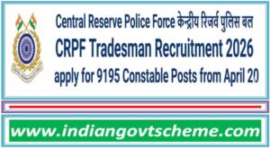CRPF Tradesman Recruitment 2026, apply for 9195 Constable Posts from April 20 2 crpf_tradesman_recruitment_2026_apply_for_9195_constable_posts_from_april_20