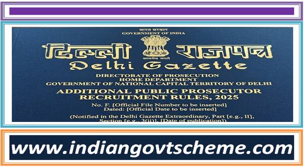 delhi_directorate_of_prosecution_additional_public_prosecutor_recruitment_rules_2025