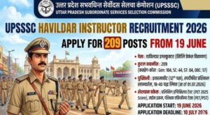 upsssc_havildar_instructor_recruitment_2026_apply_for_209_posts_from_19_june