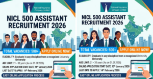National Insurance NICL 500 Assistant Recruitment 2026 Apply Online 2 National Insurance NICL 500 Assistant Recruitment 2026 Apply Online