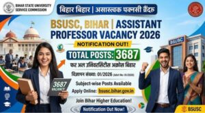 BSUSC Bihar Assistant Professor Vacancy 2026 Notification Out for 3687 Posts 2 bsusc_bihar_assistant_professor_vacancy_2026_notification_out_for_3687_posts