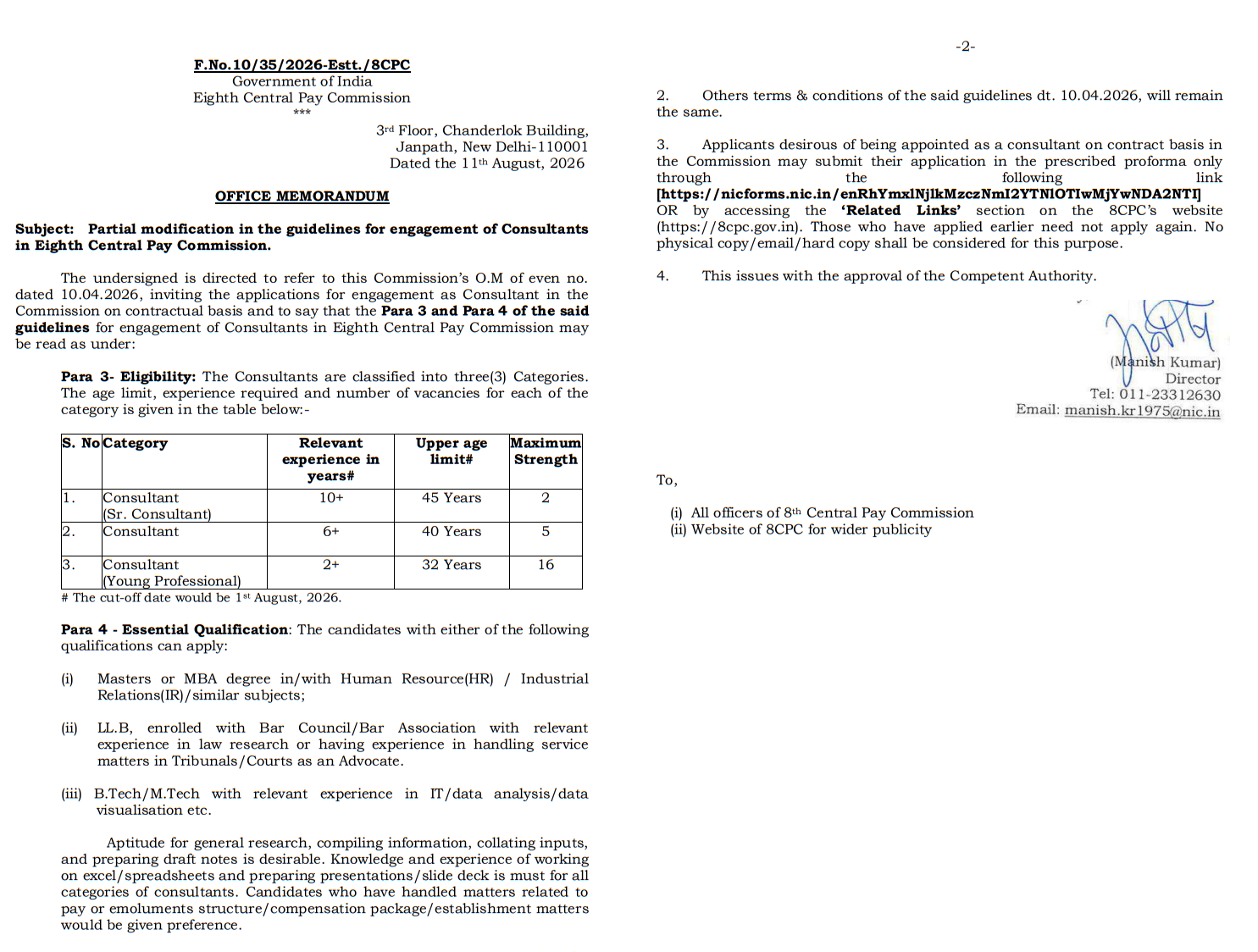 Pay Commission: Partial Modification in Guidelines for Engagement of Consultants in the 8th CPC 1 Partial modification in the guidelines for engagement of Consultants in Eighth Central Pay Commission